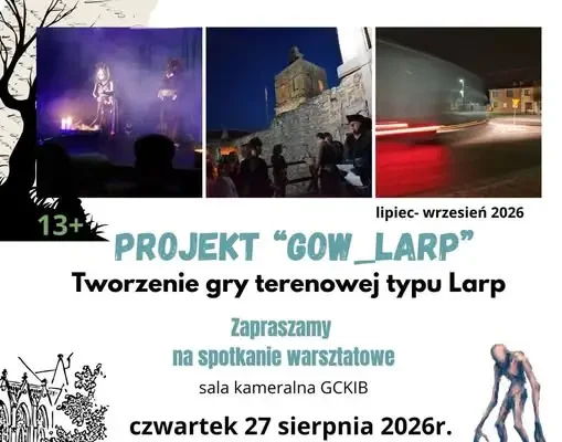 Dziś warsztaty LARP w Gowarczowie – stwórz własną przygodę!