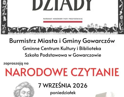 Narodowe Czytanie 2026 w Gowarczowie: „Dziady” Mickiewicza w Sali Kameralnej GCKiB