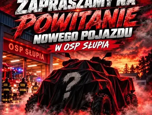 OSP Słupia zaprasza na powitanie nowego pojazdu. Święto jednostki już 3 października