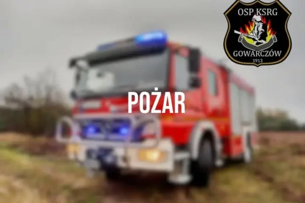 Pożar kosza na śmieci w Gowarczowie – interweniowały OSP i JRG Końskie