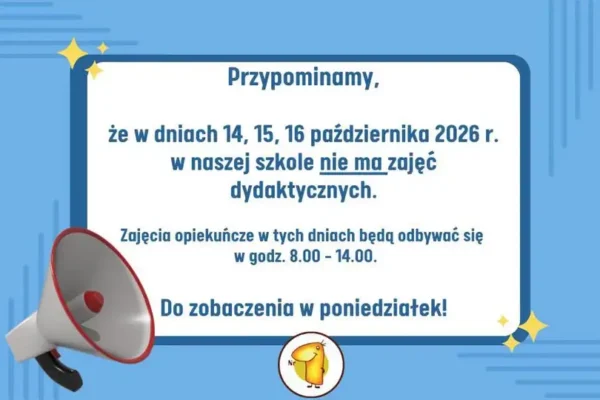 Dni wolne od zajęć dydaktycznych w PSP Jedynka – 14-16 października 2026